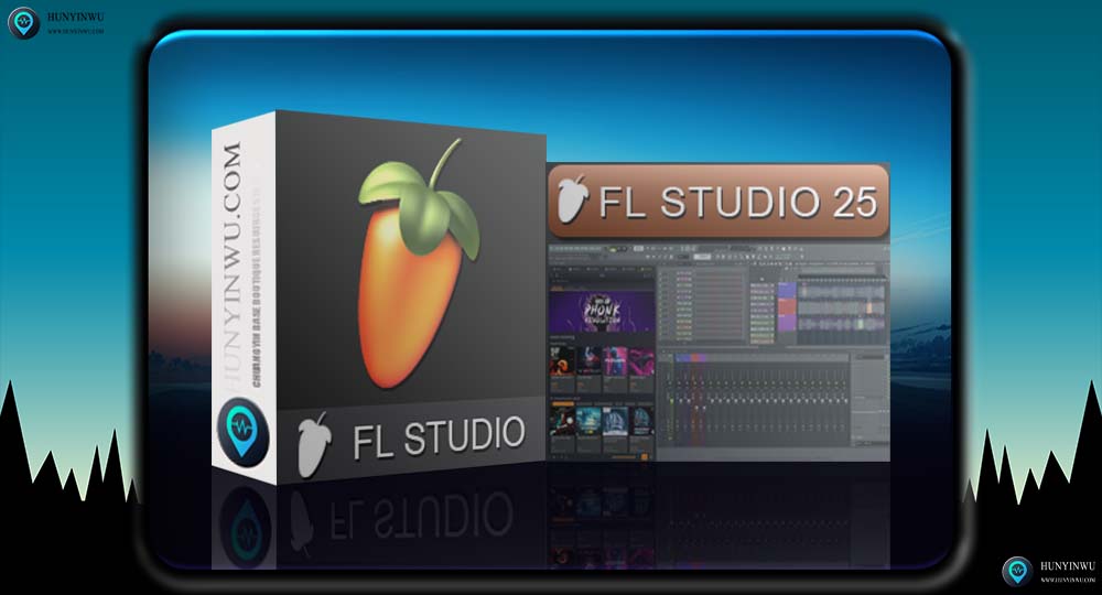 FL STUDIO  25.2.5 | 混音宿主 | WIN |-混音屋 | 优质混音资源站