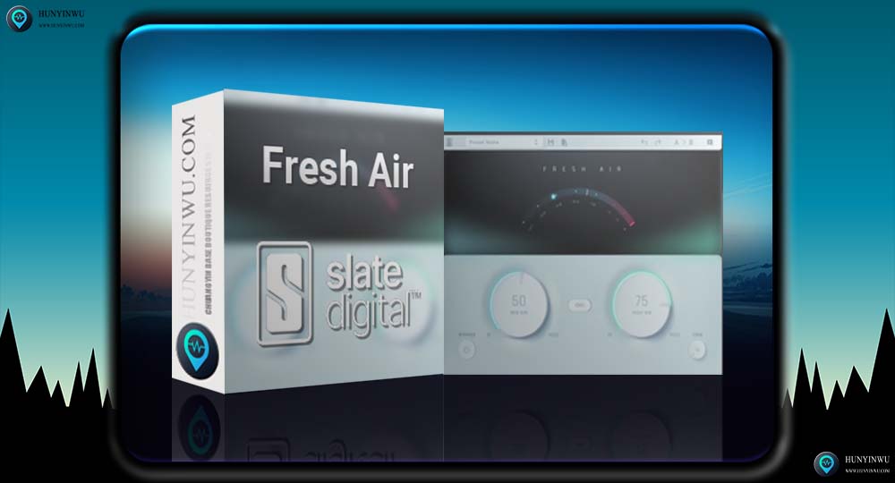 Slate Digital – Fresh Air 1.0.9 | 高频空气染色插件 | WIN |-混音屋 | 优质混音资源站
